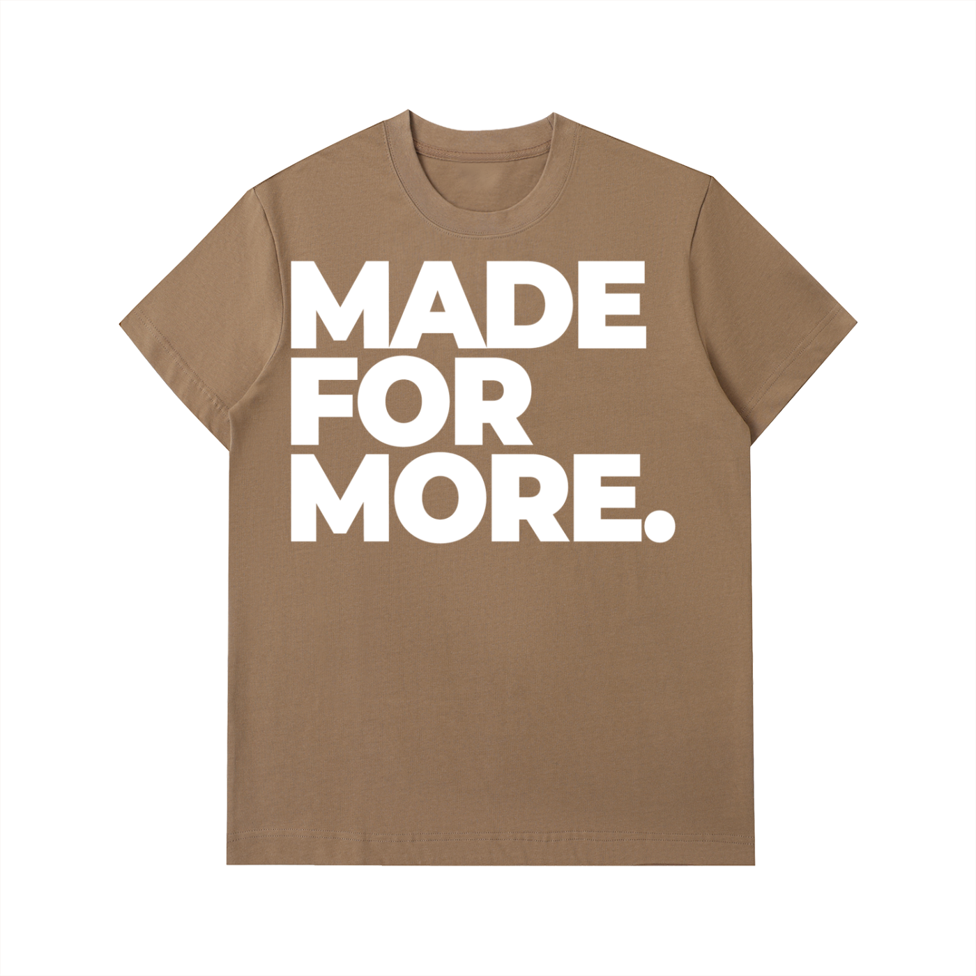 Made For More Heavyweight T-Shirt